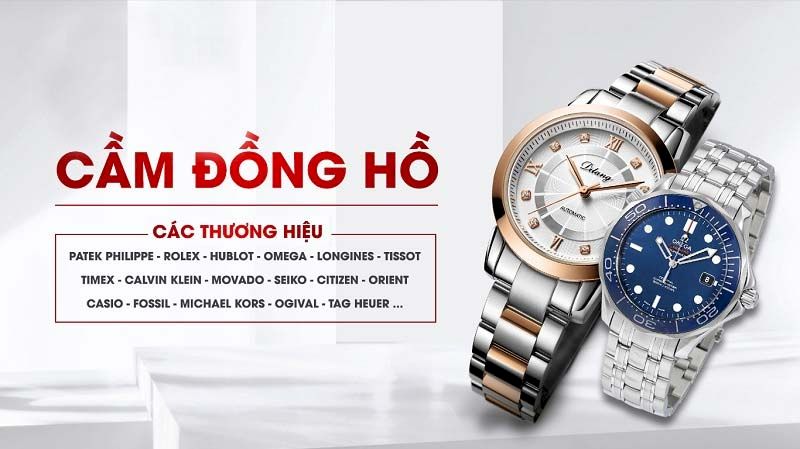 Cầm Đồng Hồ Cao Cấp